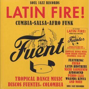 Various - Latin Fire! Tropical Dance Music from Discos Fuentes, Colombia 1956-83
